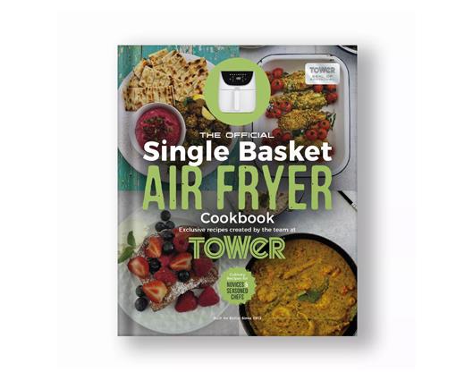 Tower Single Basket Air Fryer Cookbook